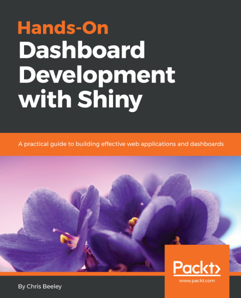 Cover image for book Hands-On Dashboard Development with Shiny