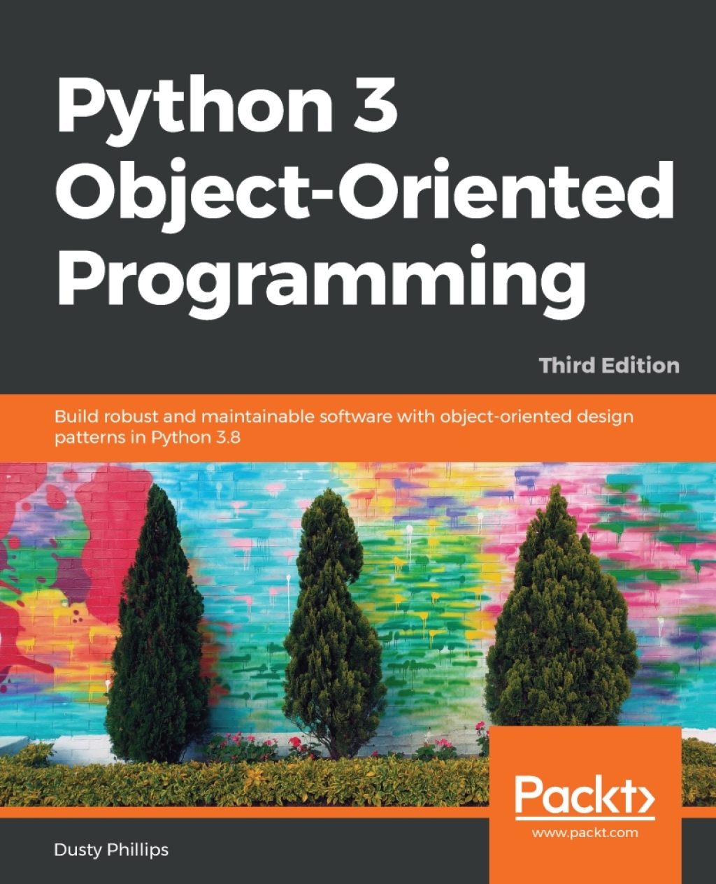Python 3 Object-Oriented Programming - 3rd Edition (eBook)