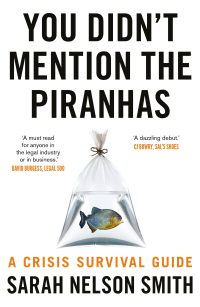 Cover image: You Didn't Mention the Piranhas 9781789650570