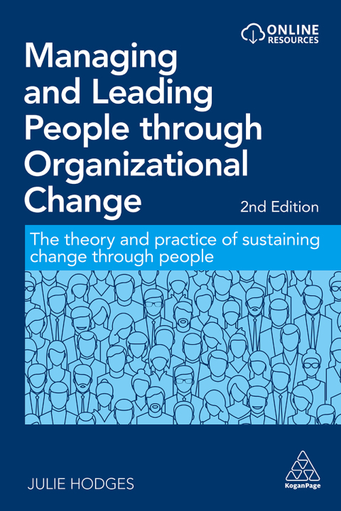 Managing and Leading People through Organizational Change 