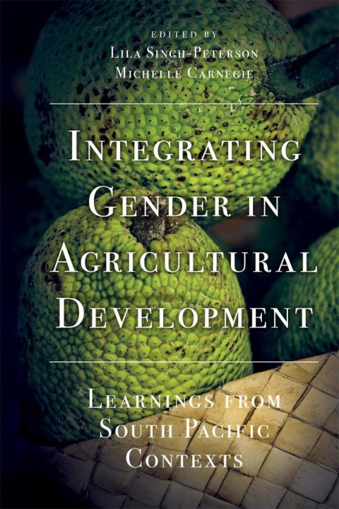 Cover image for book Integrating Gender in Agricultural Development