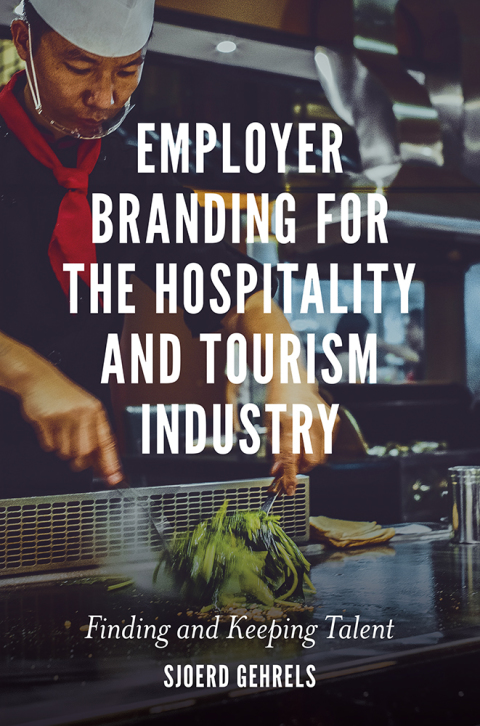 Cover image for book Employer Branding for the Hospitality and Tourism Industry