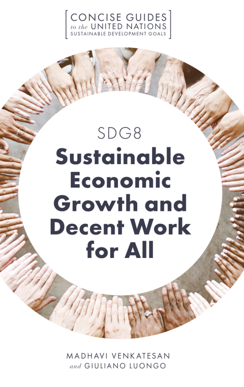 Cover image for book SDG8 - Sustainable Economic Growth and Decent Work for All