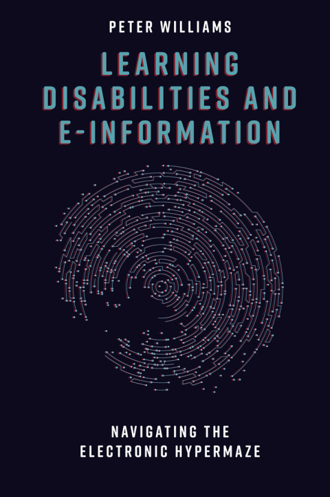 Cover image for book Learning Disabilities and e-Information