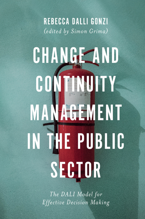 Cover image for book Change and Continuity Management in the Public Sector