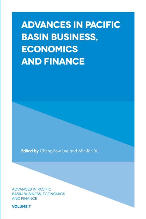 Advances in Pacific Basin Business, Economics and Finance 