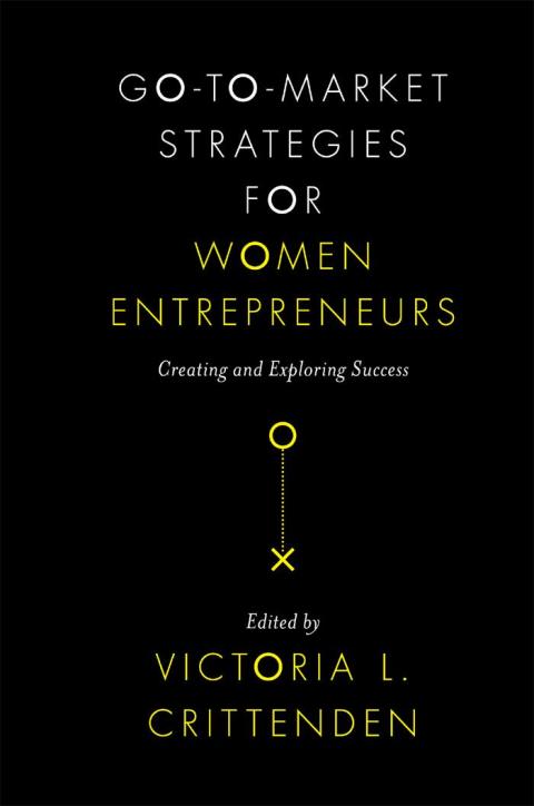Go-to-Market Strategies for Women Entrepreneurs 