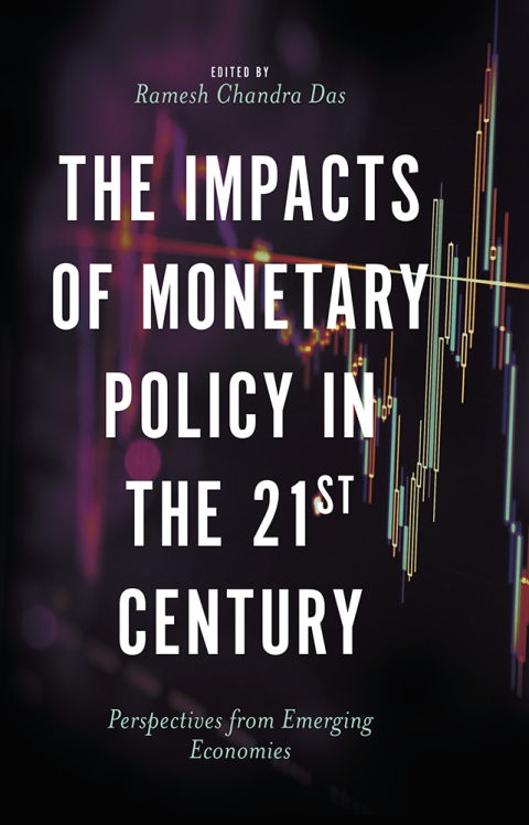 Cover image for book The Impacts of Monetary Policy in the 21st Century