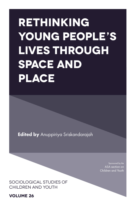 Cover image for book Rethinking Young People's Lives Through Space and Place