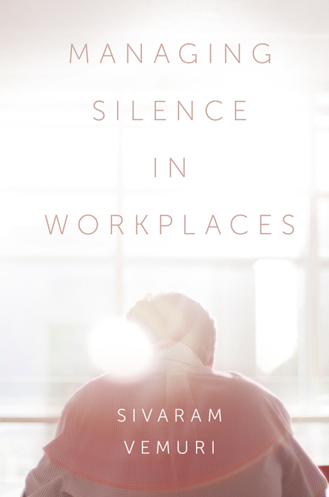 Cover image for book Managing Silence in Workplaces