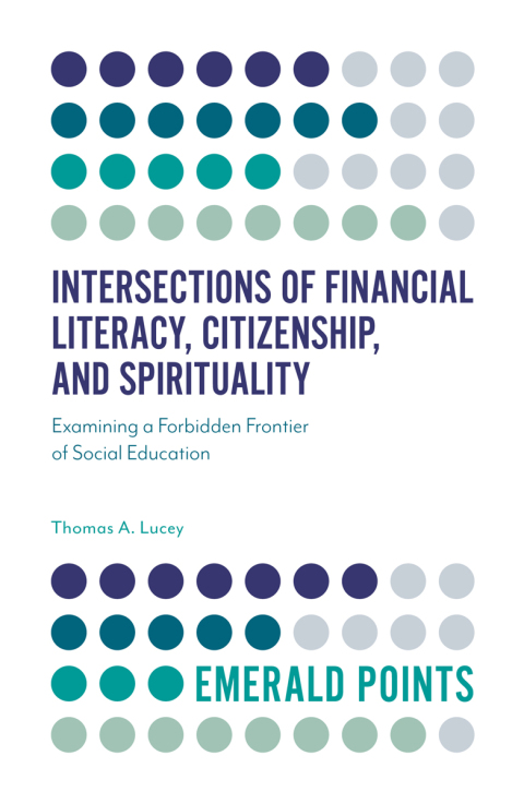 Cover image for book Intersections of Financial Literacy, Citizenship, and Spirituality