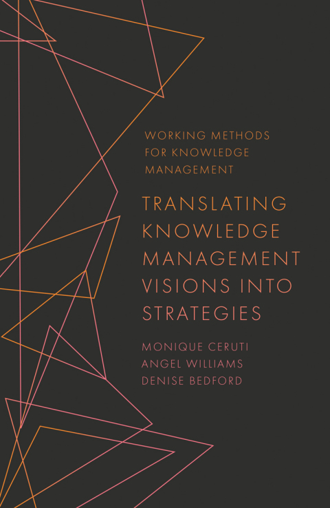 Cover image for book Translating Knowledge Management Visions into Strategies