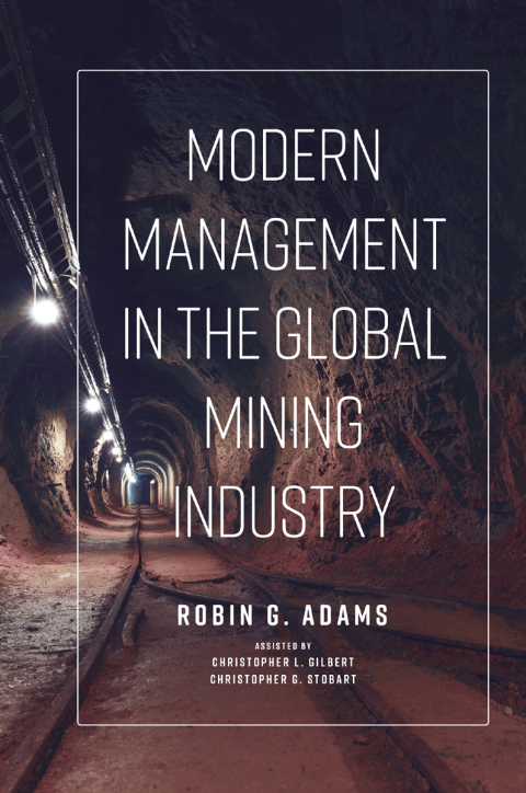 Cover image for book Modern Management in the Global Mining Industry