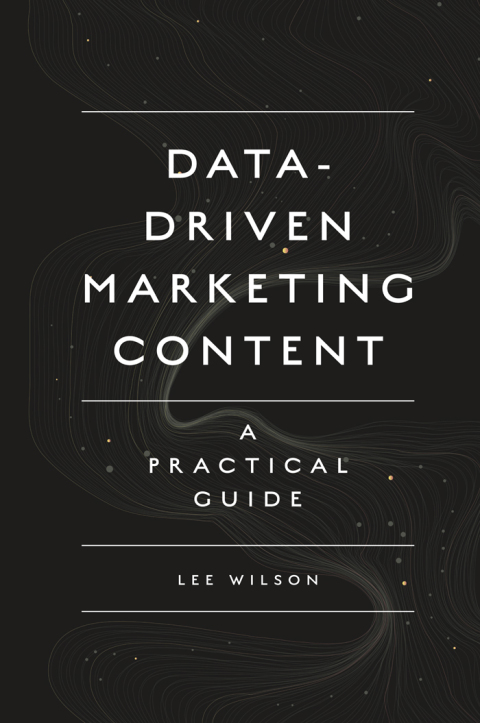 Cover image for book Data-Driven Marketing Content