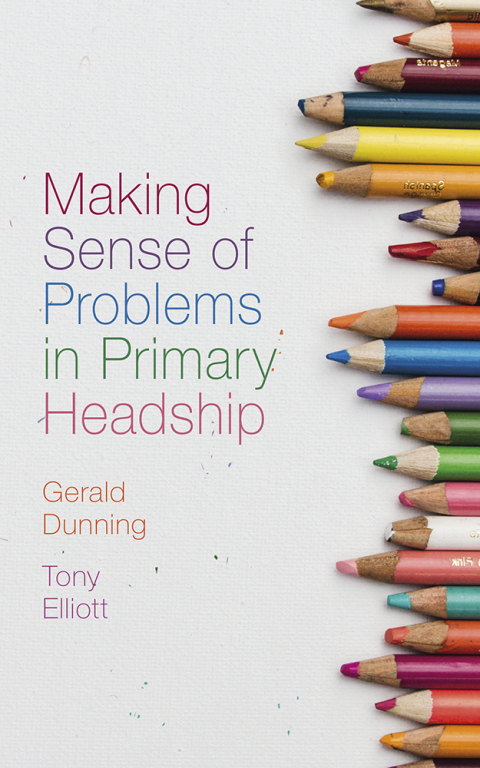 Cover image for book Making Sense of Problems in Primary Headship