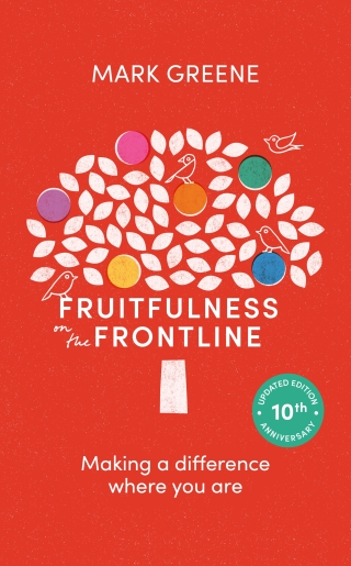 Fruitfulness on the Frontline (10th Anniversary Updated edition)