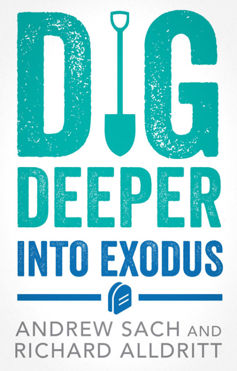 Dig Deeper into Exodus 