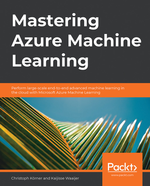Cover image for book Mastering Azure Machine Learning