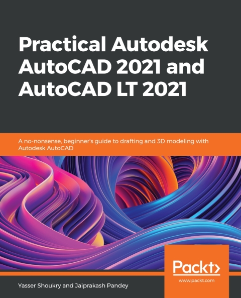 Cover image for book Practical Autodesk AutoCAD 2021 and AutoCAD LT 2021