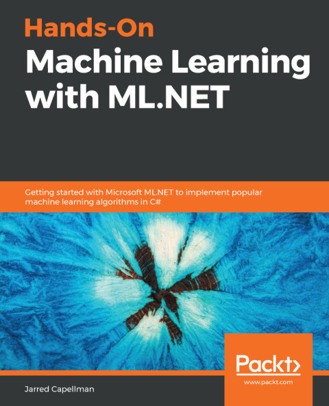 Cover image for book Hands-On Machine Learning with ML.NET