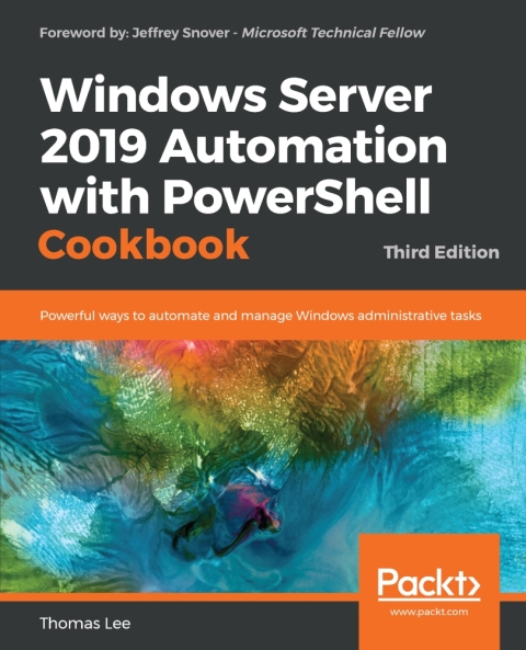 Cover image for book Windows Server 2019 Automation with PowerShell Cookbook