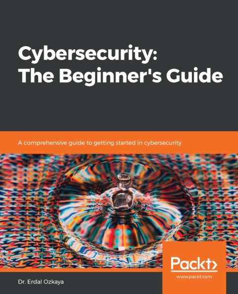 Cover image for book Cybersecurity: The Beginner's Guide