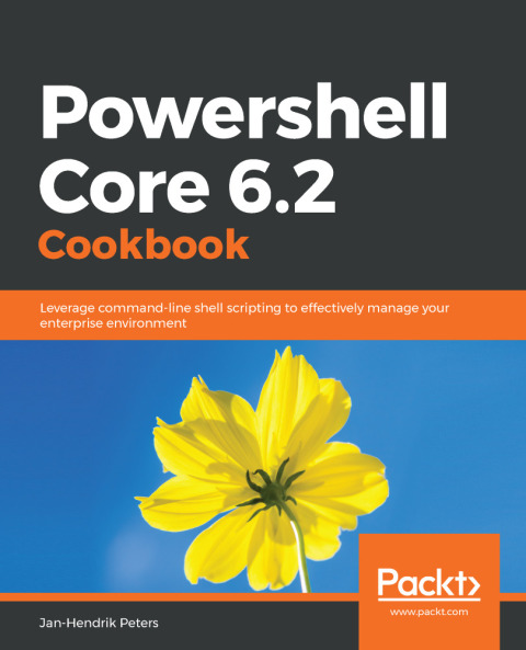 Cover image for book Powershell Core 6.2 Cookbook