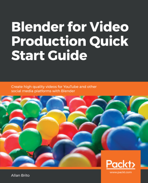 Cover image for book Blender for Video Production Quick Start Guide