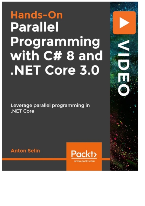 Cover image for book Hands-On Parallel Programming with C# 8 and .NET Core 3.0