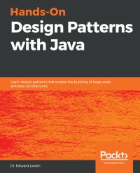 Cover image: Hands-On Design Patterns with Java 1st edition 9781789809770