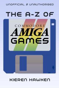 Cover image: The A-Z of Commodore Amiga Games: Volume 1 1st edition 9781789820577