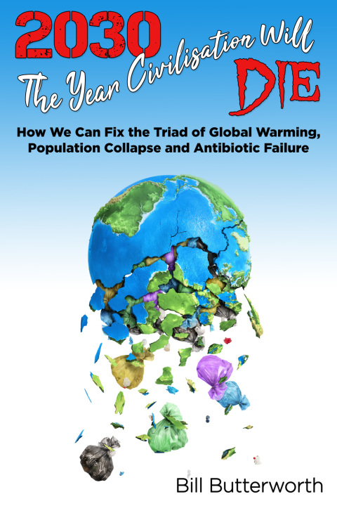 Cover image for book 2030 - The Year Civilisation Will Die