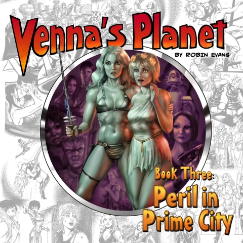 Cover image for book Venna's Planet Book Three: Peril in Prime City