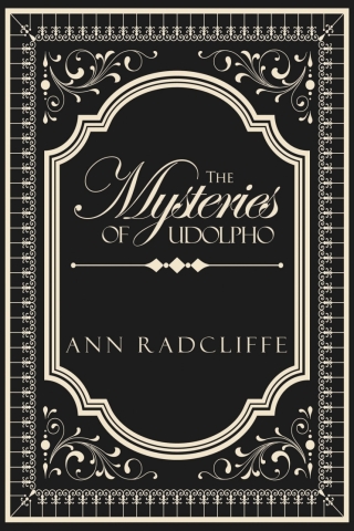 The Mysteries of Udolpho