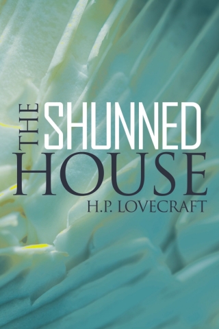 The Shunned House