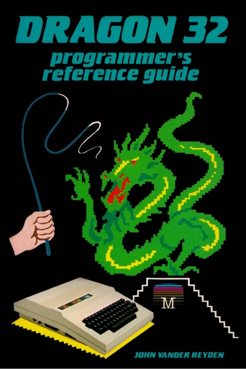 Cover image for book Dragon 32 Programmer's Reference Guide
