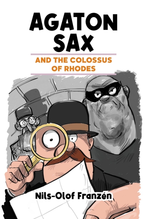 Cover image for book Agaton Sax and the Colossus of Rhodes