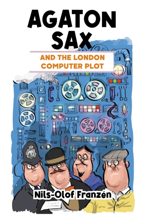 Cover image for book Agaton Sax and the London Computer Plot