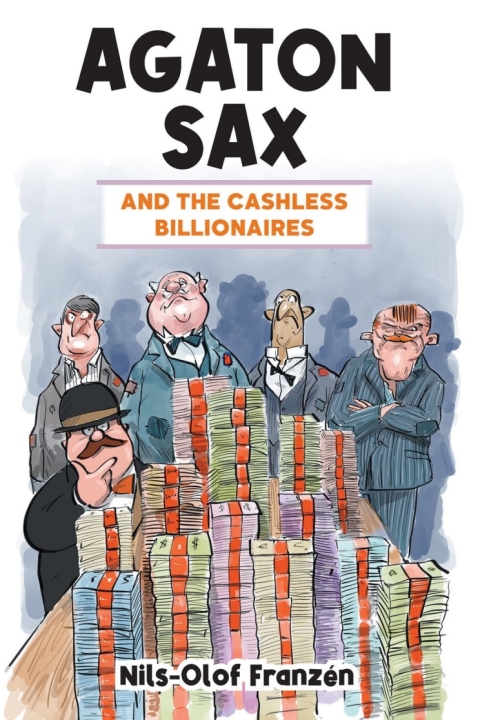 Cover image for book Agaton Sax and the Cashless Billionaires
