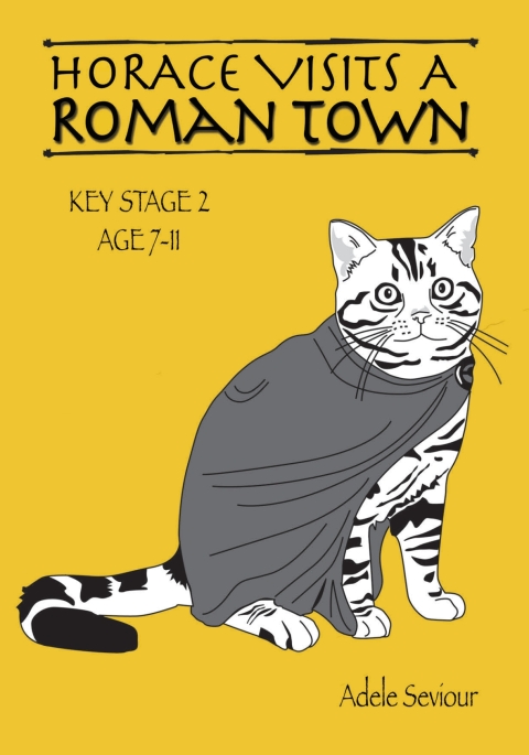 Cover image for book Horace Visits a Roman Town