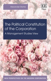 Cover image: The Political Constitution of the Corporation 1st edition 9781789900767