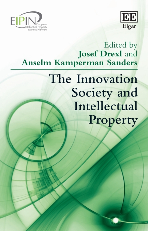 Cover image for book The Innovation Society and Intellectual Property