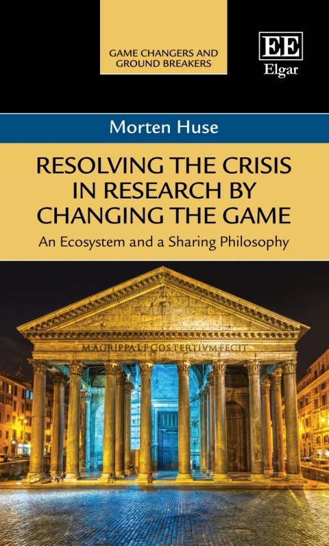 Cover image for book Resolving the Crisis in Research by Changing the Game