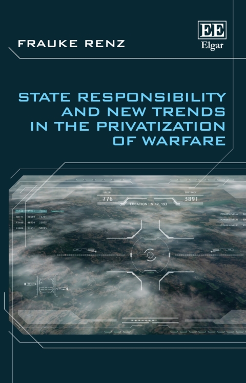 Cover image for book State Responsibility and New Trends in the Privatization of Warfare