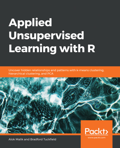 Cover image for book Applied Unsupervised Learning with R