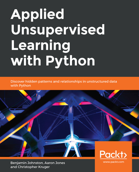Applied Unsupervised Learning with Python 