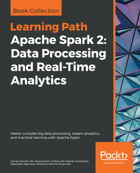 Cover image for book Apache Spark 2: Data Processing and Real-Time Analytics