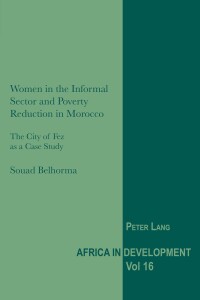 Cover image: Women in the Informal Sector and Poverty Reduction in Morocco 1st edition 9781789971583