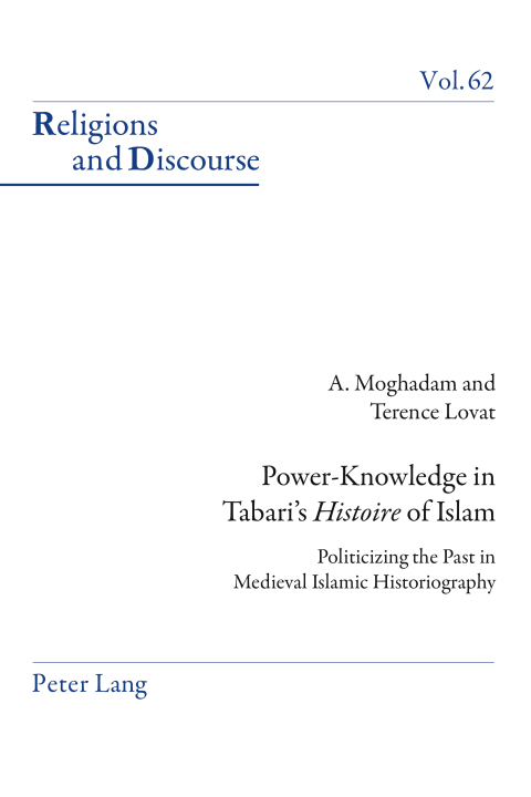 Cover image for book Power-Knowledge in Tabari’s «Histoire» of Islam