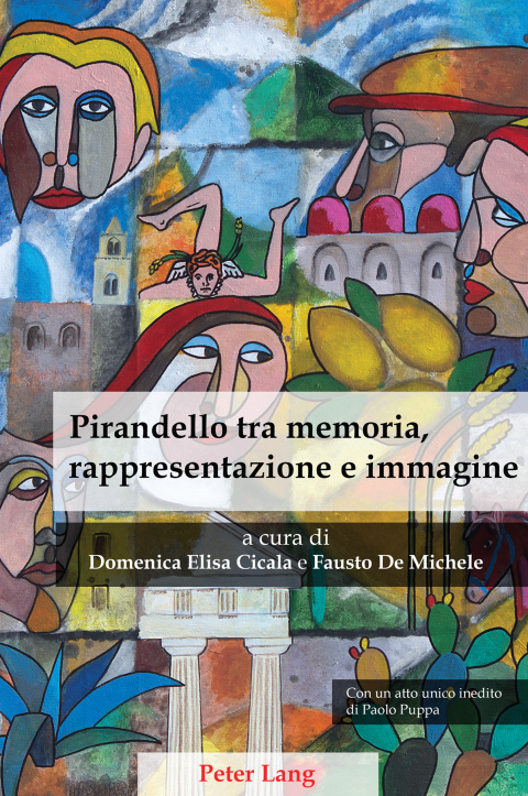 Cover image for book Pirandello tra memoria, rappresentazione e immagine